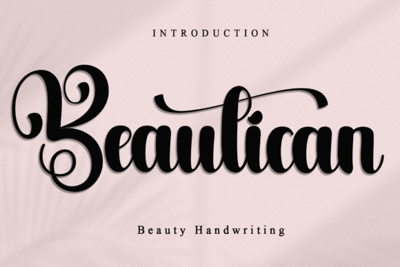Beautican: A Script Font for Elegant and Modern Designs