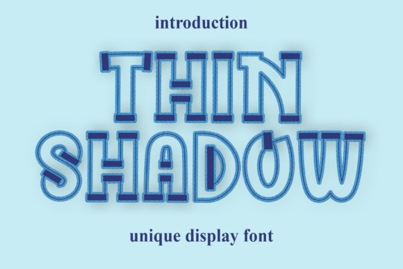 Thin Shadow: Adding a Touch of Dramatic Elegance