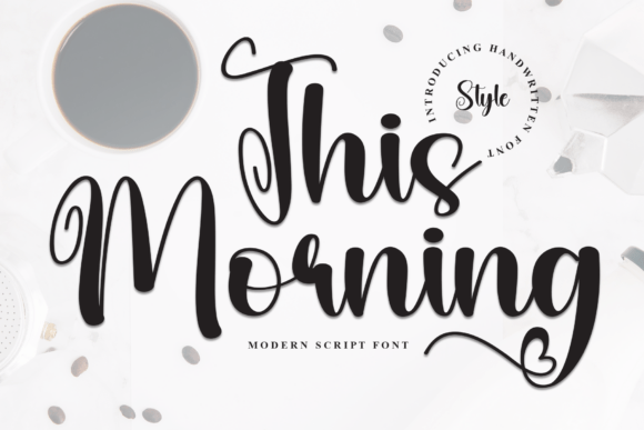 This Morning: A Script Font That Brings Elegance to Your Projects
