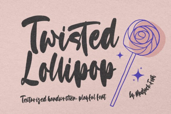 Twisted Lollipop: A Script Font for Distinctive Branding